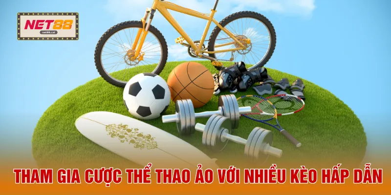 Tham gia cược thể thao ảo với nhiều kèo hấp dẫn