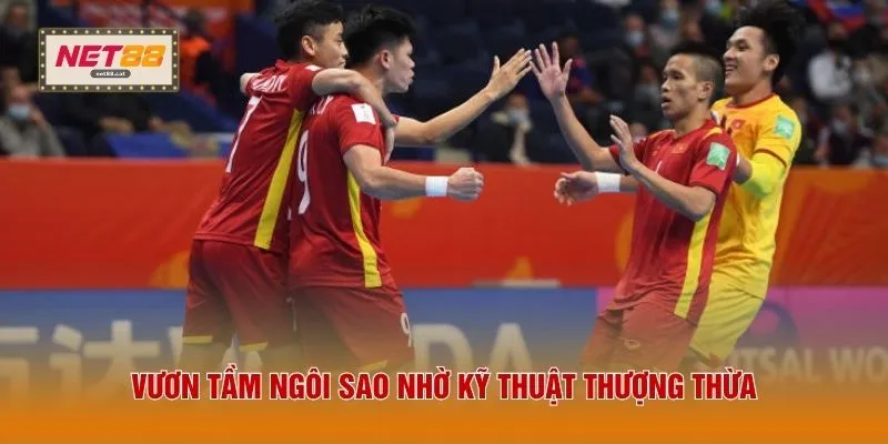 Vươn tầm ngôi sao nhờ kỹ thuật thượng thừa